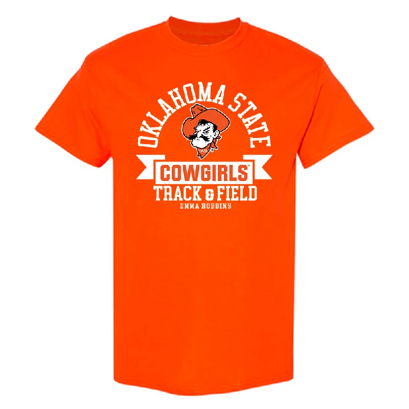Oklahoma State - NCAA Women's Track & Field : Emma Robbins - Classic Fashion Shersey T-Shirt-- Cozy Warm Stylish