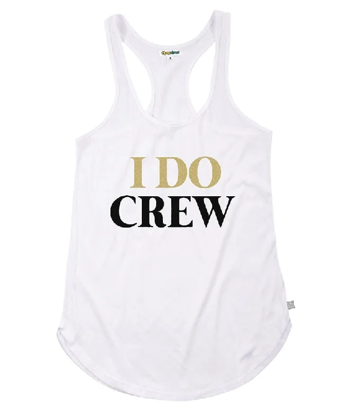 Women's I Do Crew Tank Top workout tank top