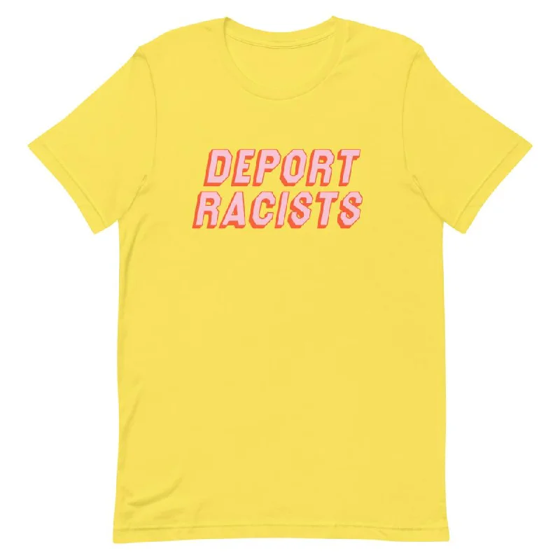 Deport Racists Unisex Feminist T-Shirt