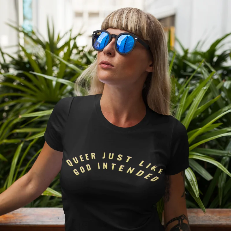 Queer Just Like God Intended Unisex T-Shirt