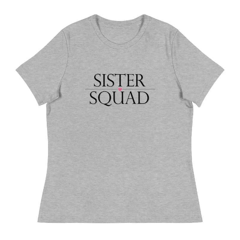 Sister Squad Women's Relaxed T-Shirt