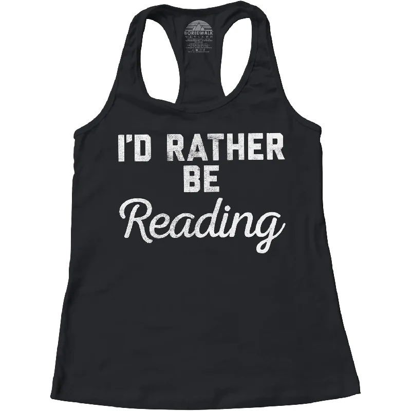 Women's I'd Rather Be Reading Racerback Tank Top