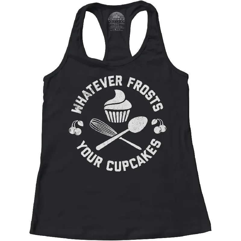 Women's Whatever Frosts Your Cupcakes Racerback Tank Top